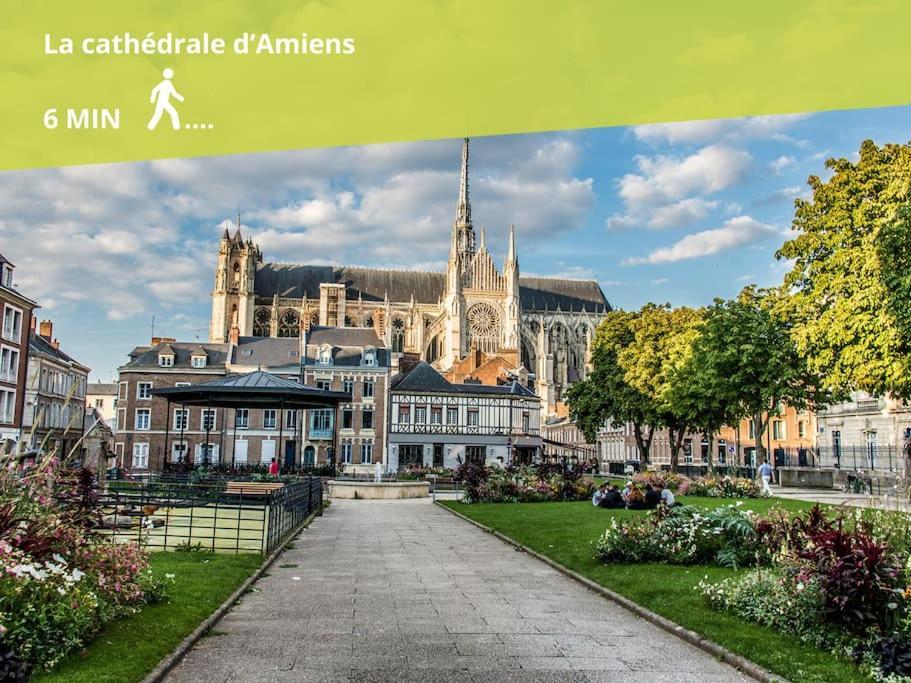 Magnifique 3 Chambres - Parking - Hyper Centre - Gare Amiens Ngoại thất bức ảnh